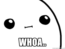 whoa.png